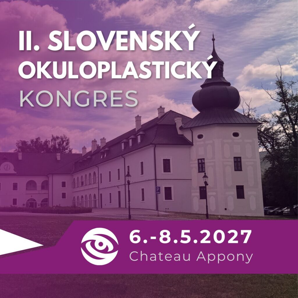 II. Slovensk&yacute; okuloplastick&yacute; kongres 2027